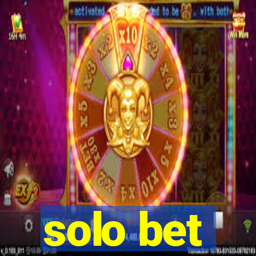 solo bet